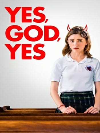 ดูหนังออนไลน์ Yes God Yes (2019)