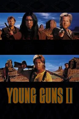 ดูหนังออนไลน์ Young Guns 2 (1990) ล่าล้างแค้น แหกกฎเถื่อน 2
