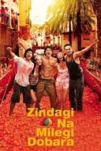 Zindagi Na Milegi Dobara (2011) ลุยสุดมันส์ แดนฝันสเปน